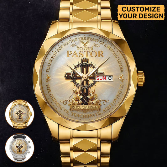 To Our Pastor For Having The Heart Of A Servant Leader | Personalized Men's Wrist Watch