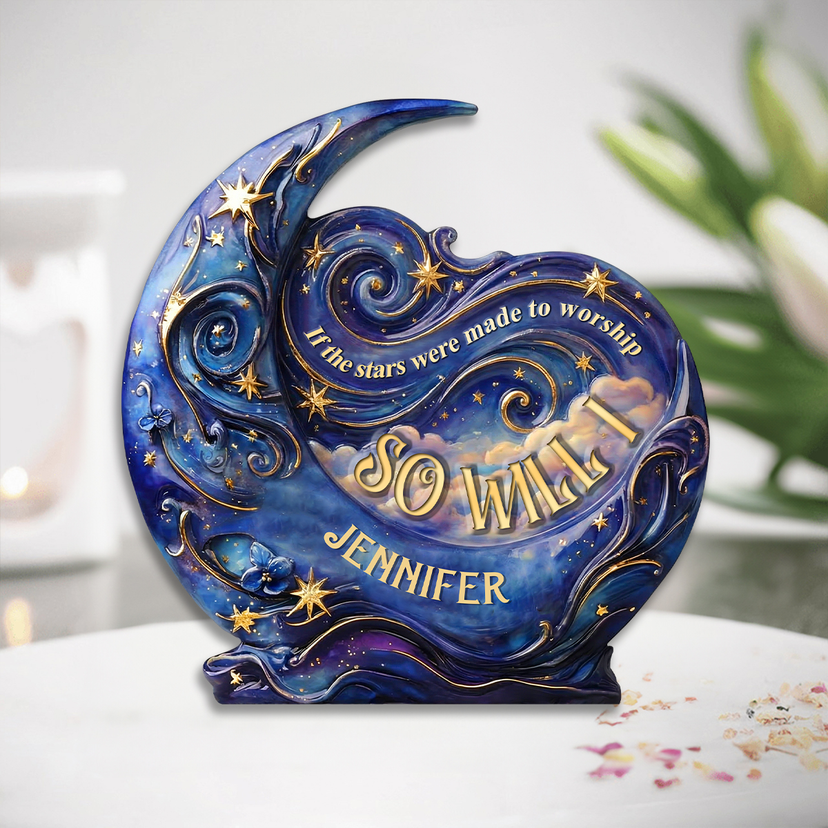 If The Stars Were Made To Worship So Will I | Personalized Custom Shaped Acrylic Plaque
