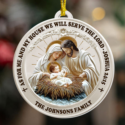 As For Me And My House We Will Serve The Lord | Personalized 1-Side Acrylic Ornament