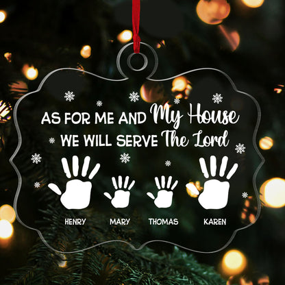 As For Me And My House Family Handprints | Personalized 1-Side Acrylic Ornament JSACOHLPA2631TA