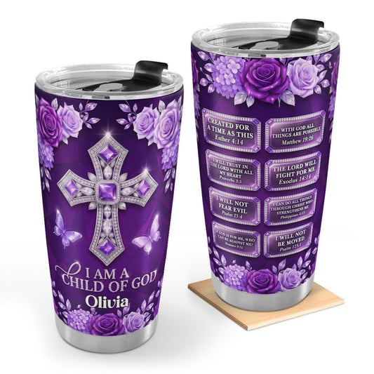 I Am A Child Of God | Personalized Stainless Steel Tumbler