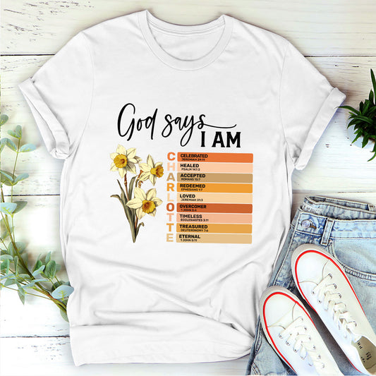 God Says I Am | Personalized Classic Unisex T-shirt