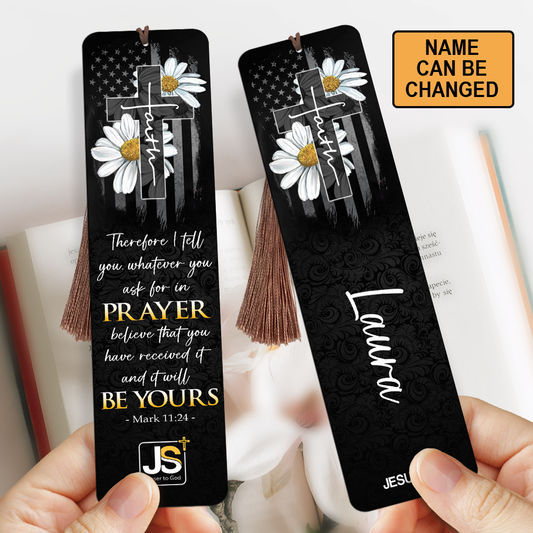 Believe That You Have Received It - Lovely Personalized Wooden Bookmarks MH06