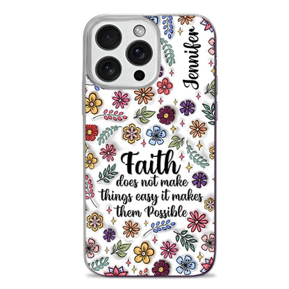 Faith Does Not Make Things Easy | Personalized Clear Silicone Phone Case