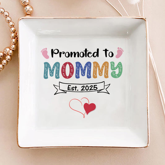 Promoted To Mommy | Personalized Jewelry Dish
