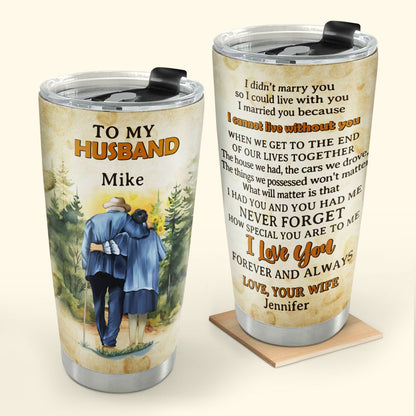 To My Husband | Personalized Stainless Steel Tumbler JSSSTHN10