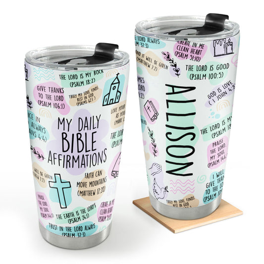 My Daily Bible Affirmations | Personalized Stainless Steel Tumbler JSSSTN26