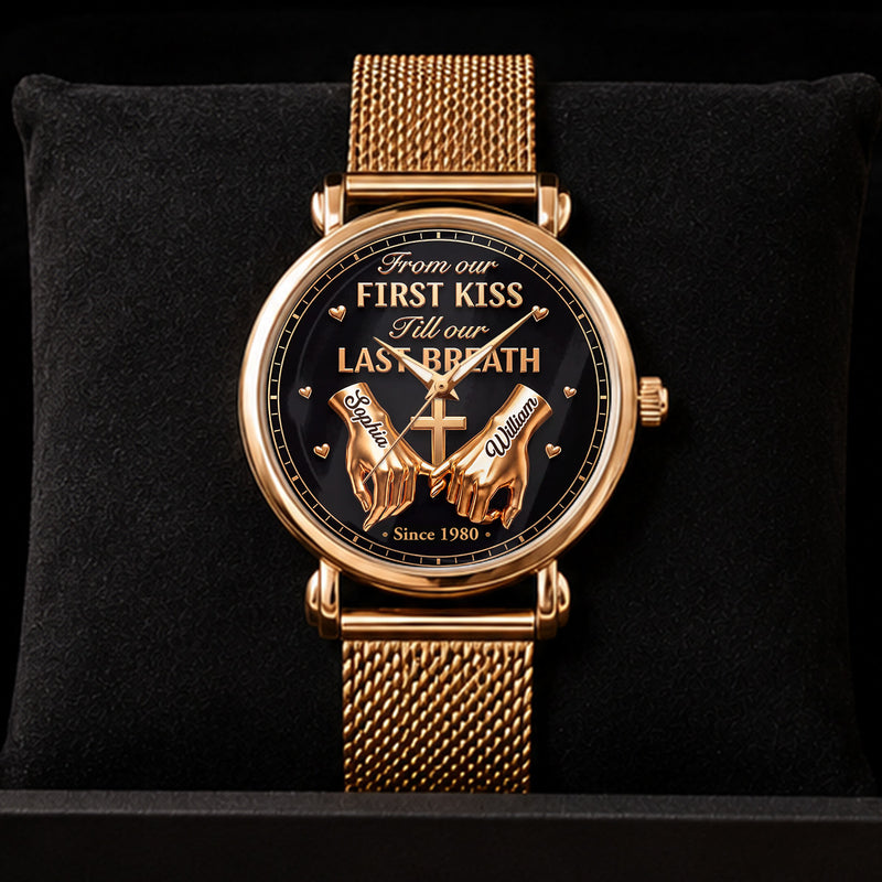 From First Kiss To Last Breath | Personalized Women's Wrist Watch