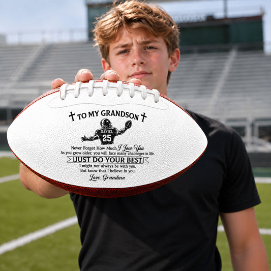 To My Grandson Never Forget How Much I Love You  | Personalized Football