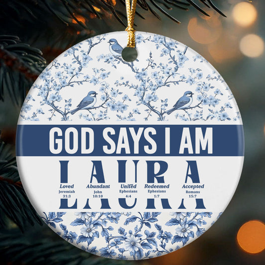 God Says I Am | Personalized Round Shaped Ceramic Ornament