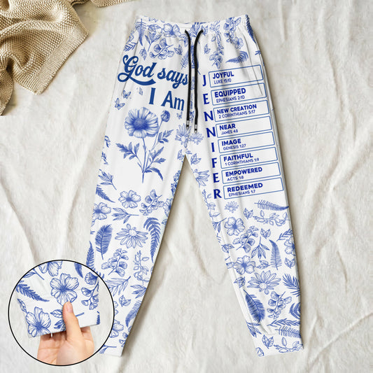 God Says I Am | Personalized Sweatpants