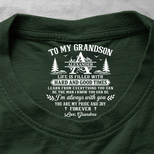 To My Grandson Be The Man I Know You Can Be | Personalized Shirt With Design Inner Neck