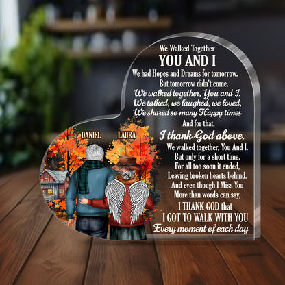 We Walked Together You And I | Personalized Custom Shaped Squared Acrylic Plaque