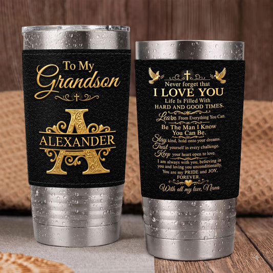 Be The Man I Know You Can Be | Personalized 20oz Leather Wrapped Tumbler