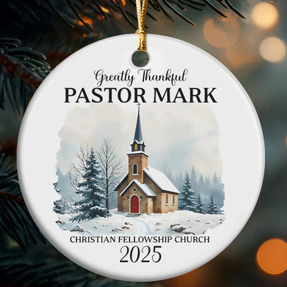 Greatly Thankful Pastor | Personalized Round Shaped Ceramic Ornament