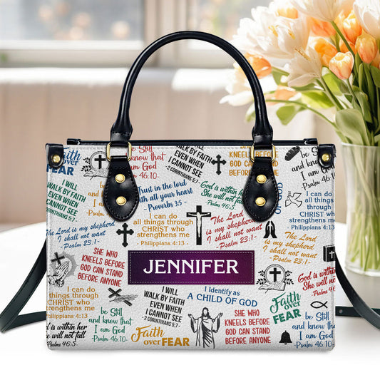 I Will Walk By Faith Even When I Cannot See | Personalized Leather Handbag