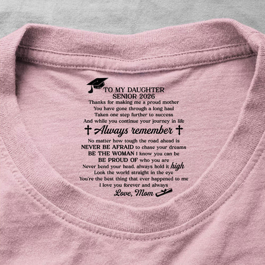 To My Daughter My Son Love From Mom Grandma Graduation Gifts | Personalized Shirt With Design Inner Neck