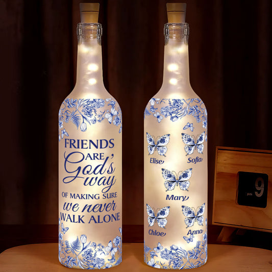 A Friend Is God's Way Of Making Sure We Never Walk Alone | Personalized Bottle Lamp