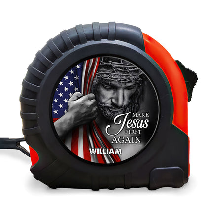 Make Jesus First Again | Personalized Tape Measure