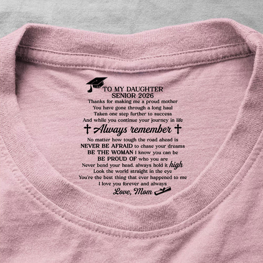 To My Daughter My Son Love From Mom Grandma Graduation Gifts | Personalized Shirt With Design Inner Neck