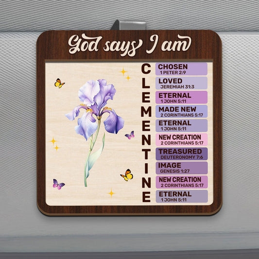God Says You Are | Personalized Car Visor Clip