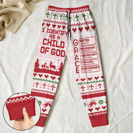 I Identify As A Child Of God | Personalized Sweatpants