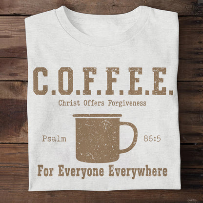 Coffee Christ Offers Forgiveness |  2D Unisex T-shirt