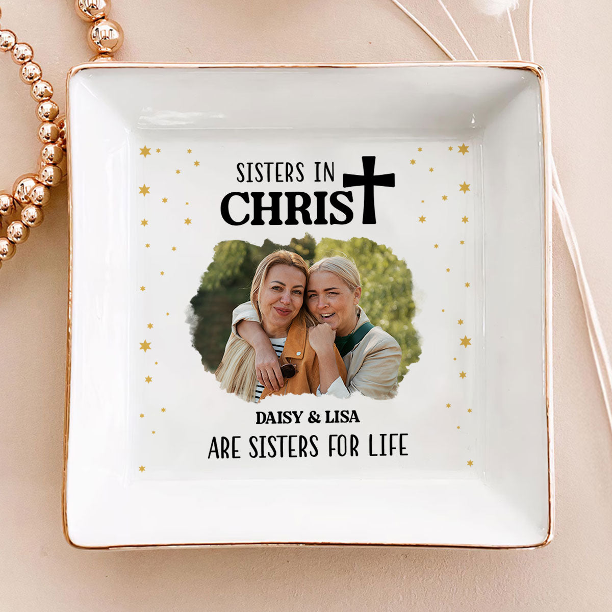 Sisters In Christ Photo Upload | Personalized Jewelry Dish JSJDHLL2831T