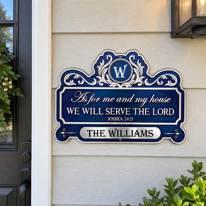We'll Serve The Lord | Personalized Custom Shaped Metal Sign