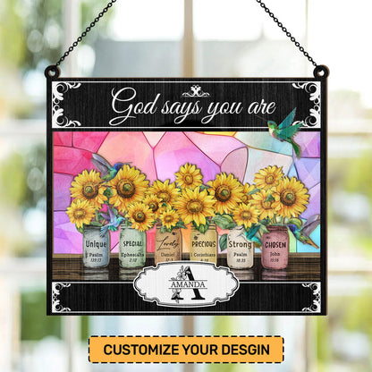 Your Name God Says You Are | Personalized Window Hanging Suncatcher JSWHSCLPA1665L