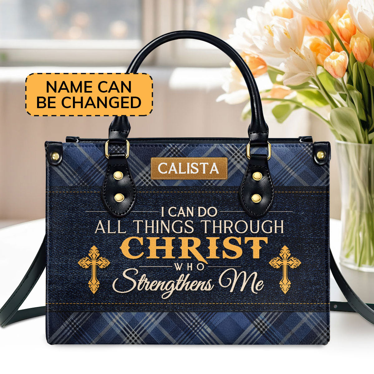 I Can Do All Things Through Christ Who Strengthens Me | Personalized Leather Handbag JSLHBTPA882L