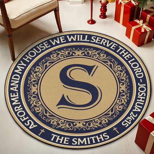 As For Me And My House We Will Serve The Lord | Personalized Round Rug