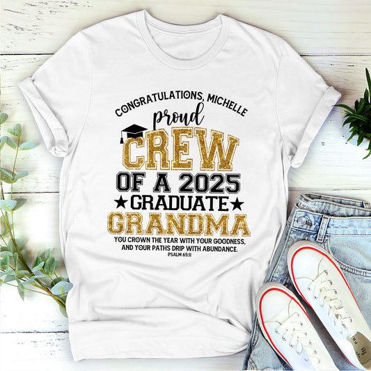 Proud Crew Of A 2025 Graduate | Personalized 2D Unisex T-shirt