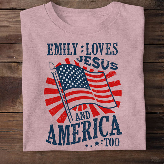 Loves Jesus And America Too | Personalized 2D Unisex T-shirt
