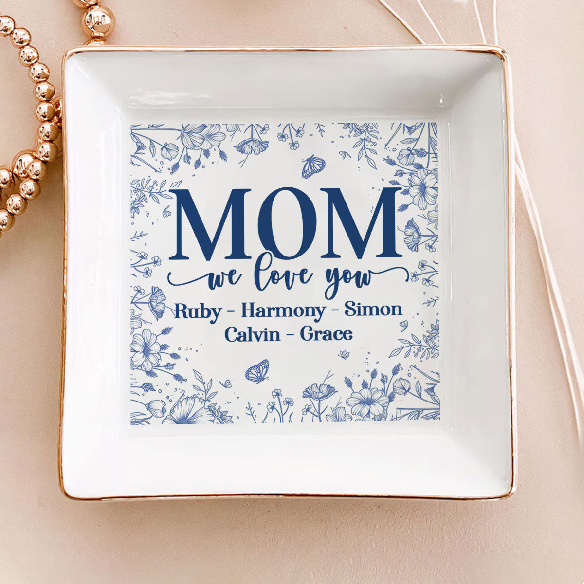 We Love You Mom | Personalized Jewelry Dish