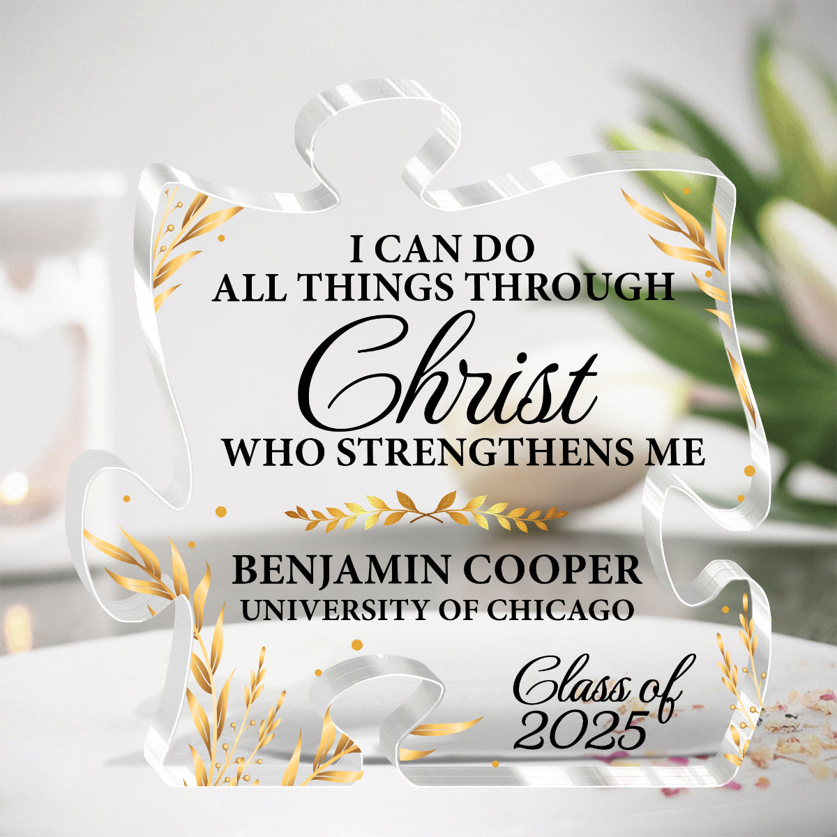 I Can Do All Things Through Christ Who Strengthens Me | Personalized Custom Shaped Squared Acrylic Plaque