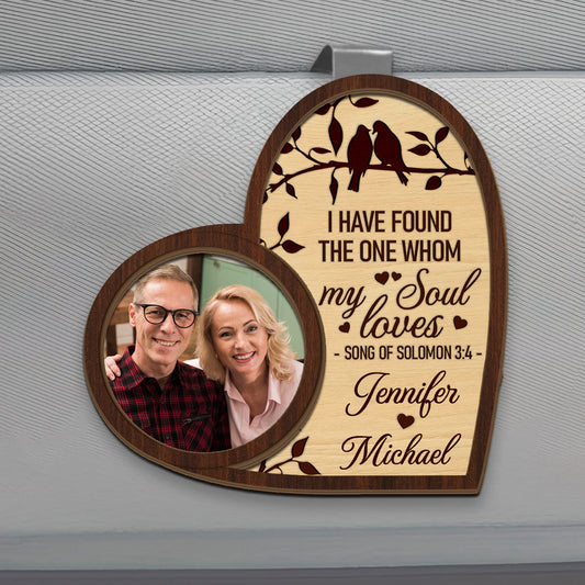 I Have Found The One Whom My Soul Loves | Personalized Car Visor Clip