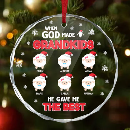 When God Made Grandkids He Gave Me The Best | Personalized 1-Side Round Glass Ornament JSURGOPHLPA2702L