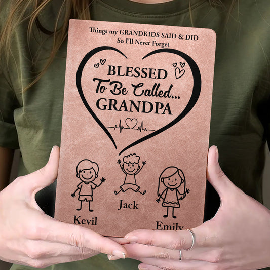 Blessed To Be Called Grandpa Grandma Grandkids Edition  | Personalized Leather Cover Notebook