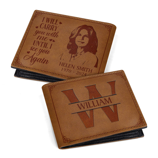 I'll Carry You With Me Until I See You Again | Personalized Folded Wallet For Men JSLFWPH2360D