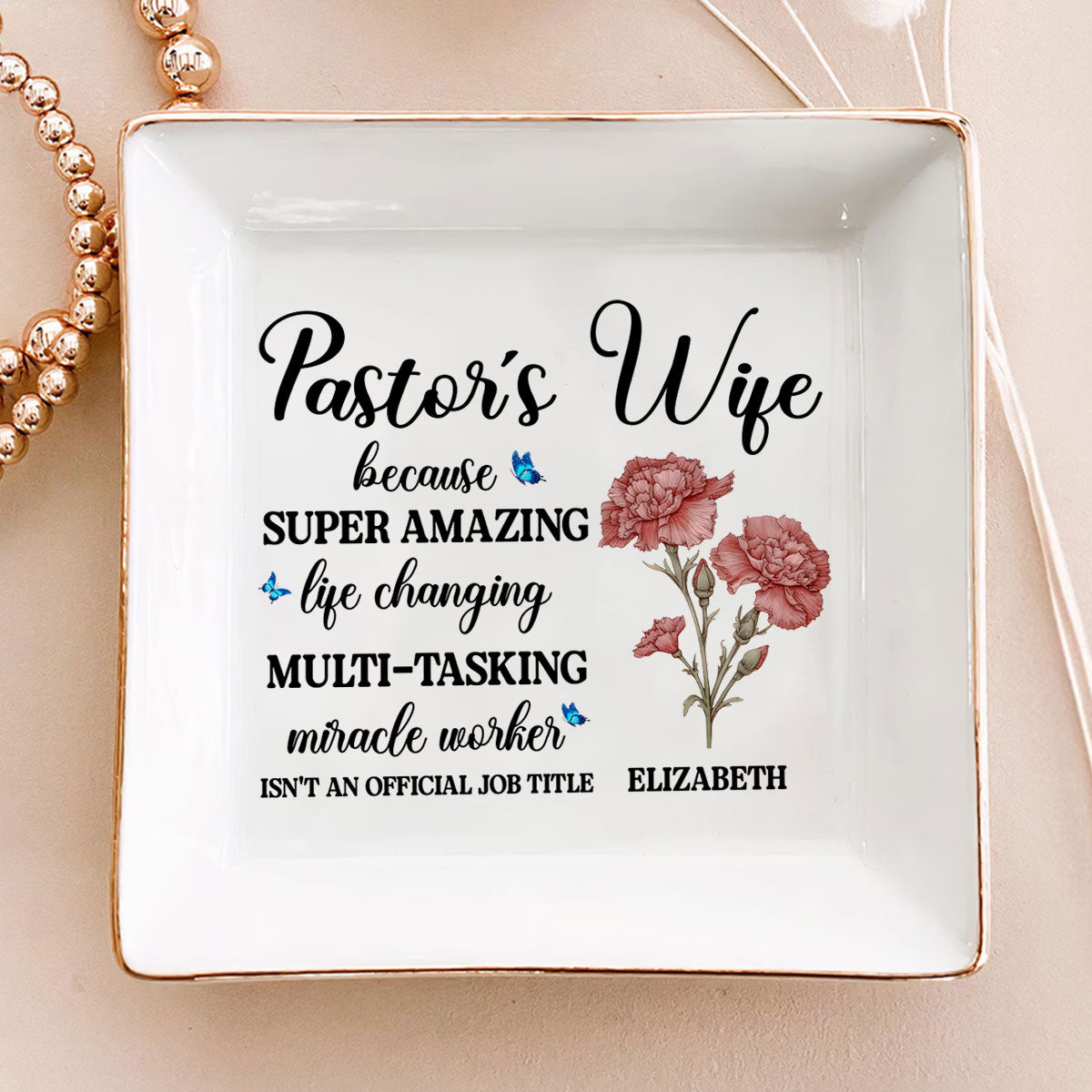 Pastor's Wife Isn't An Official Job Title | Personalized Jewelry Dish