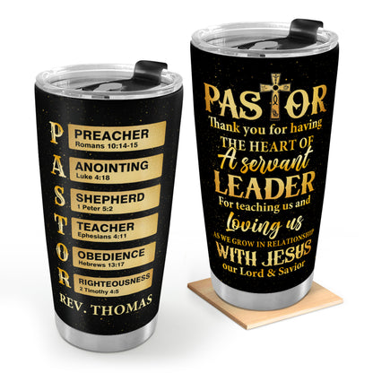 Pastor Thank You For Having The Heart Of A Servant Leader | Personalized Stainless Steel Tumbler