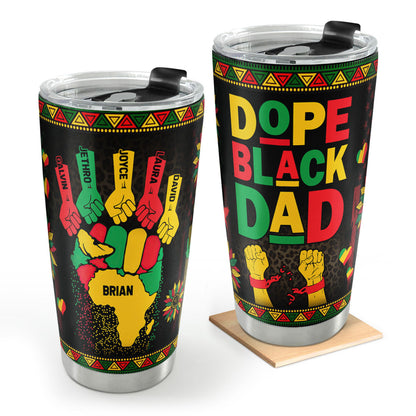 Dope Black Dad/Father | Personalized Stainless Steel Tumbler JSSSTH875