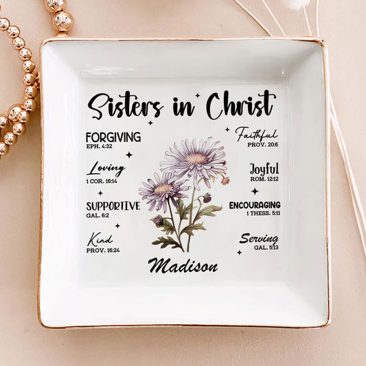 Sisters in Christ Loving 1 Cor. 16:14 Birth Month Flower | Personalized Jewelry Dish