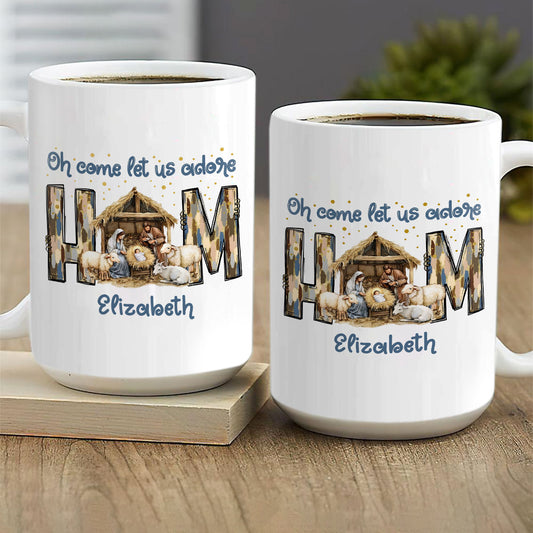 Oh Come Let Us Adore | Personalized White Ceramic Mug