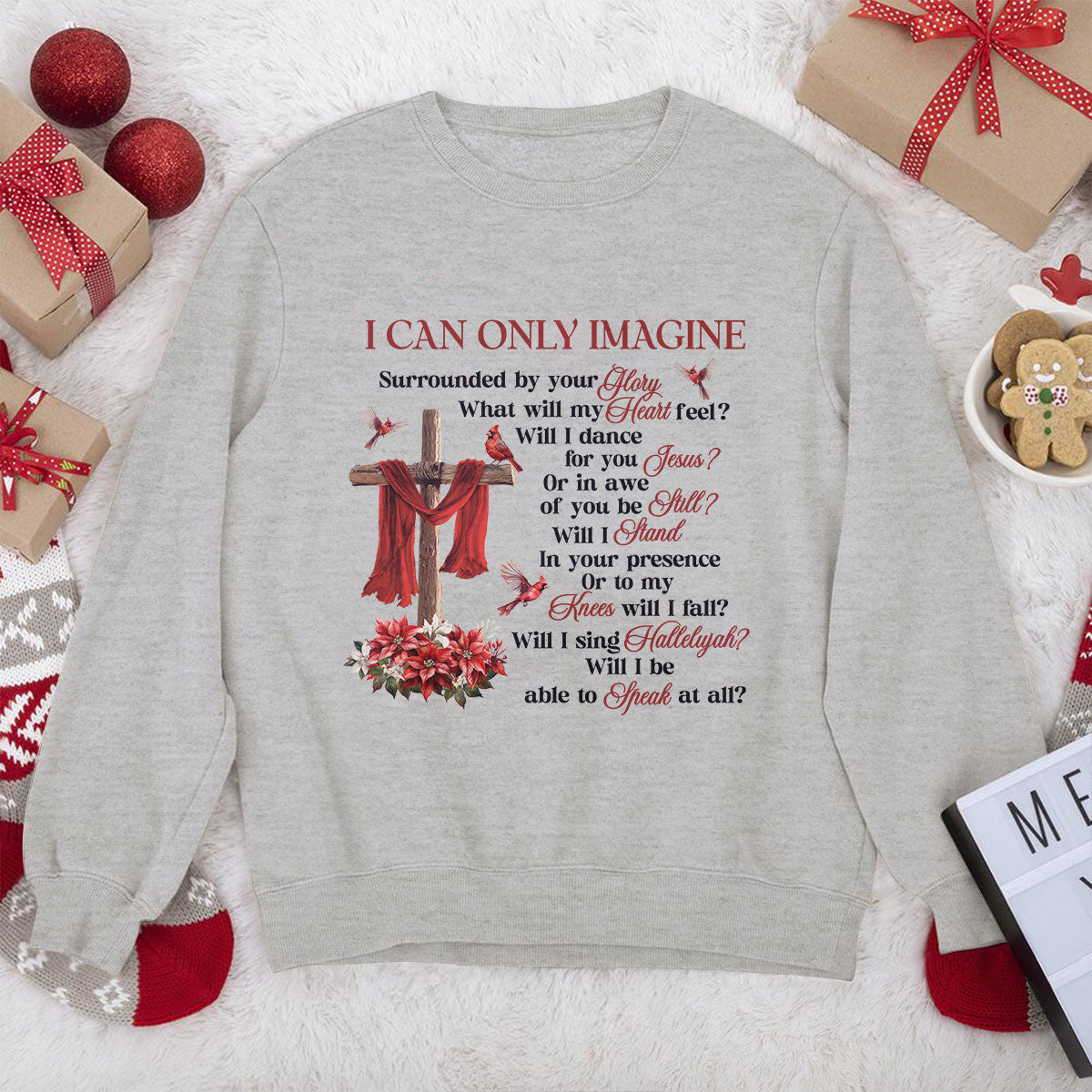 Awesome Christian Unisex Sweatshirt - I Can Only Imagine 2DUSNAM1008B