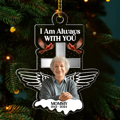 Always With You Family | Personalized 1-Side Acrylic Ornament JSACOHLPA2645T