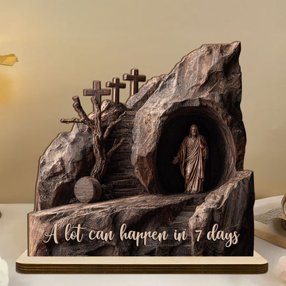 A Lot Can Happen In 7 Days |  2-Layer Wood Plaque With Flat Base
