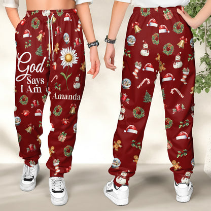 God Says I Am  | Personalized Sweatpants