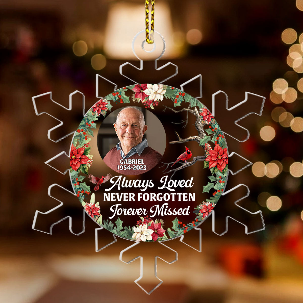 Always Loved Never Forgotten Forever Missed | Personalized 1-Side Acrylic Ornament
